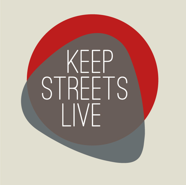 Keep Streets Live!